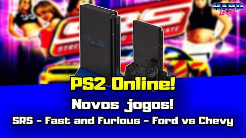 PS2 Online! Mais 3 jogos de corrida! Ford vs Chevy, Fast and Furious e Street Race Syndicate!