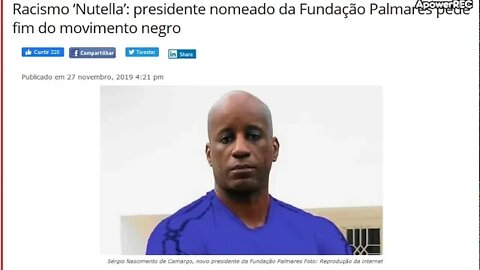 Racismo Nutella: presidente nomeado da Fundação Palmares pede fim do movimento negro