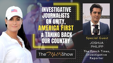 Mel K & Joshua Philipp | Investigative Journalists On Unity, America First & Taking Back Our Country | 12-28-22