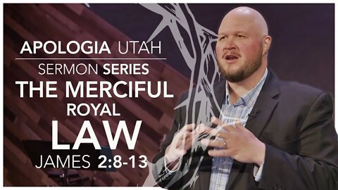 The Merciful Royal Law | Sermon 04/17/12022