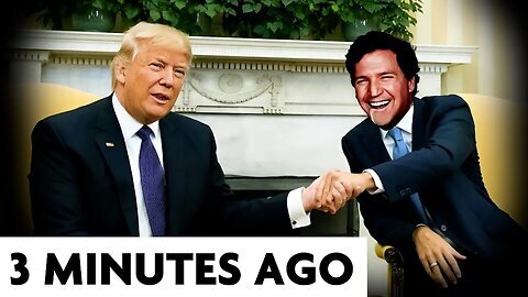 3 Min Ago- Trump and Tucker Carlson Made HUGE Announcement