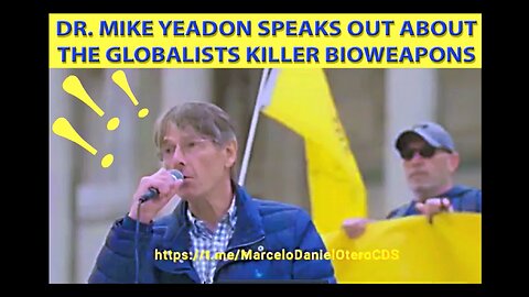 Dr. Mike Yeadon Exposes WEF Globalist Bioweapons Jabs