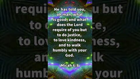 What Does God Require? * Micah 6:8 * Today's Verses