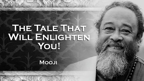 MOOJI, A Tale of Two Birds An Enlightening Story