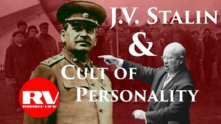 J.V. Stalin and the Cult of Personality