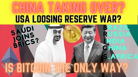 Bitcoin a Reserve Currency, or is China going to take over the world? #bitcoin #crypto #ethereum