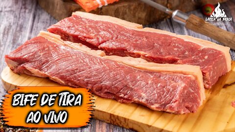 COMO FAZER BIFE DE TIRA - AO VIVO