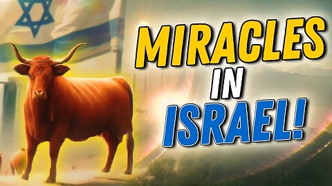 Israel's Protection and Red Heifer Update: A Testament to Faith with Byron Stinson