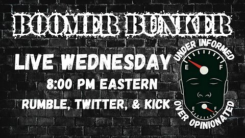 Boomer Bunker Wednesday | Episode 192