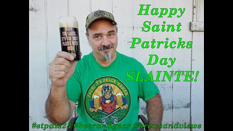 Happy St. Pats 23 ! Slainte !