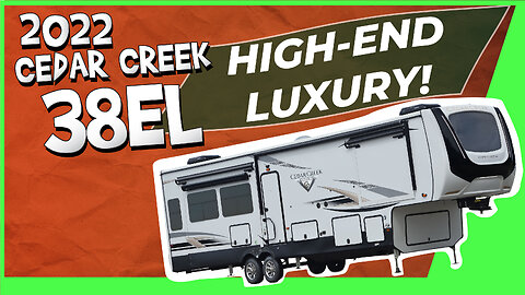 HIGH-CLASS RV:2022 Cedar Creek Champagne 38EL