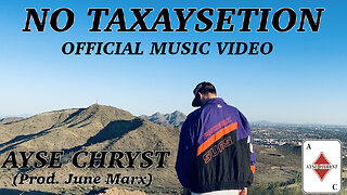 NO TAXAYSETION - Ayse Chryst Hardcore Anti-Tax Anthem (prod. June Marx)