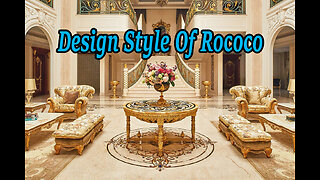 Interior Design Style - Rococo.