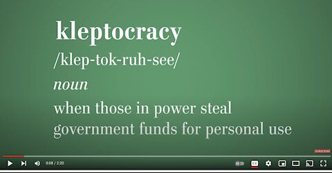 KleptoCrats and their Kleptocracy How Politicians Steal YOUR Money