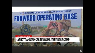 Gov. Abbott launches construction of New Base Camp to secure the border
