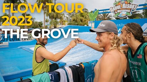 Flow Tour 2023 | The Grove