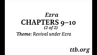 Ezra Chapter 9-10 (Bible Study) (2 of 2)