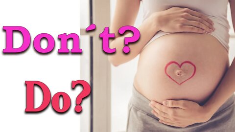 Do's and Don'ts during pregnancy || Things to do and avoid during pregnancy