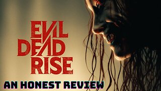 Evil Dead Rise: Does It Live Up To The Originals?