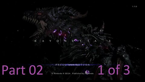 Bayonetta 3 part 02 (1 of 3) WARNING NAIVE ANGEL MODE OFF!!!