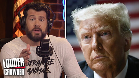 DONALD TRUMP INDICTED: THE LEFT HAS STOLEN THE JUSTICE SYSTEM! | Louder with Crowder
