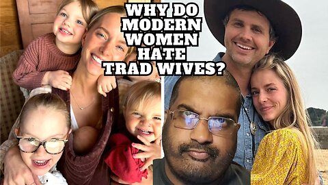 WHY DO FEMINISTS HATE TRAD WIVES! #traditional #tradition #wives #relationship #youtube