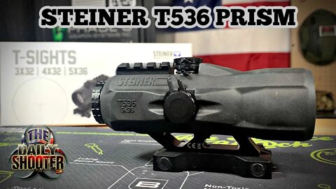 Steiner T536 Prism Sight 5x36 Prism Perfection