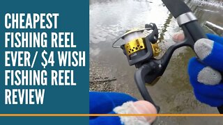 Cheapest Fishing Reel Ever/ $4 Wish Fishing Reel/ Wish Review/ Budget Friendly Fishing Gear Reviews