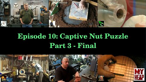 YouTube Shop Student - Episode 010 - Captive Nut Puzzle - Part 3 (Final)