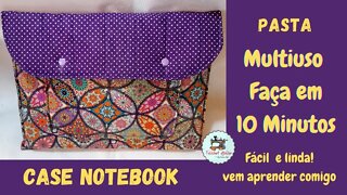 Case para Notebook Fácil - Faça em 10 Minutos - Pasta Multiuso - Capa Para Notebook