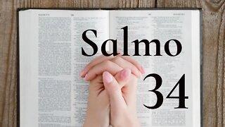 SALMO 34 - Encontrar Força em Tempos Difíceis: Um Versículo da Bíblia para Ajudar - Vídeo 35