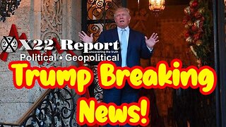 X22 Report - Trump: Tomorrow Will Be One Of The Most Important Days In History!!!