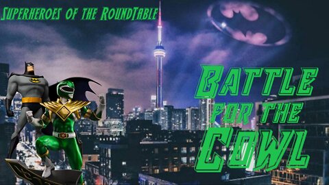 Superheroes of the RoundTable: Battle for the Cowl Reanimated