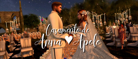 Casamento de Anna e Apolo - Metaverse Secondlife