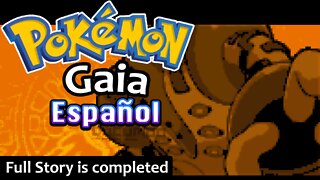 Pokemon Gaia en Español - Full Spanish version of Pokemon Gaia with mega evolution, great story