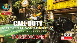 Modern Warfare 2 "Takedown" - Call of Duty Modern Warfare 2