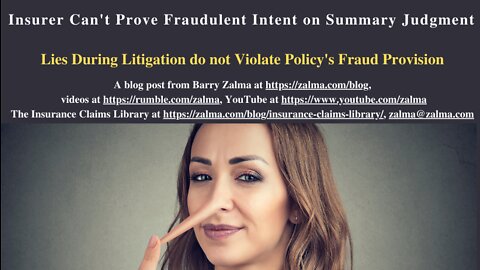 Insurer Can't Prove Fraudulent Intent on Summary Judgment