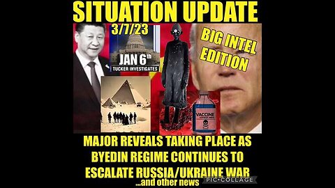 SITUATION UPDATE - MAJOR REVEAL TAKING PLACE AS BIDEN REGIME CONTINUES TO ESCALATE RUSSIAN-UKRAINE..