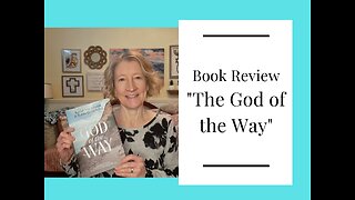 Book Review - The God of the Way written by Kathie Lee Gifford and Rabbi Jason Sobel