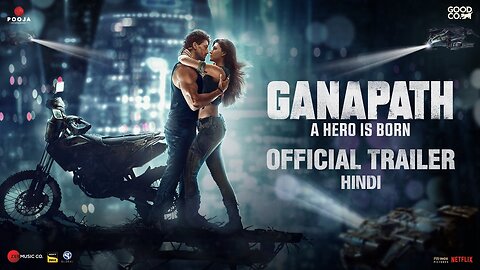 GANPATH HINDI MOVIE TRAILER