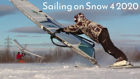 Sailing on Snow 4 2020 : Windski and Wind Snow