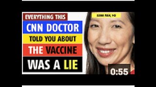 Everything this CNN doctor told us about the vaccine was a lie, reports Tucker Carlson