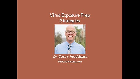 Virus Exposure Prep Strategies