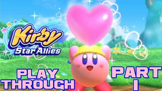 🥰💞🎮 Kirby Star Allies - Part 1 - Nintendo Switch Playthrough 🎮💞🥰 😎Benjamillion