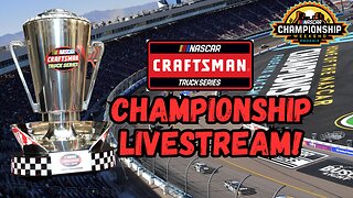 NASCAR Craftsman Truck Series Championship Livestream | Watch Party!