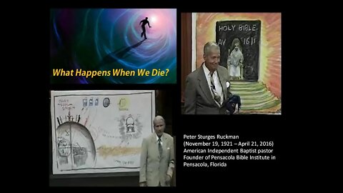 What Happens When We Die Doctor Peter Ruckman