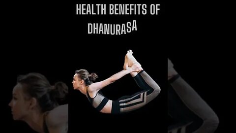 Why is Dhanurasana so good for you? || #healthtips || #health || #yogashorts || #asana
