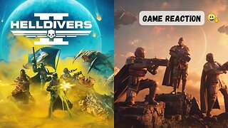 Helldivers 2 Game Reaction