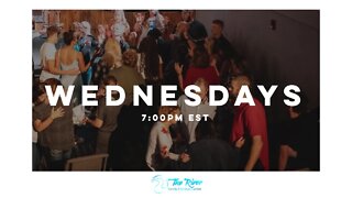 WEDNESDAY | Pastor Deane Wagner | The River FCC | 10.26.22