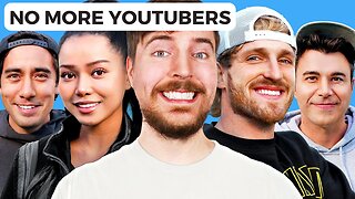 THERE WILL BE NO MORE YOUTUBERS